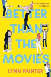 “Better Than the Movies” - Better Than Most Romances